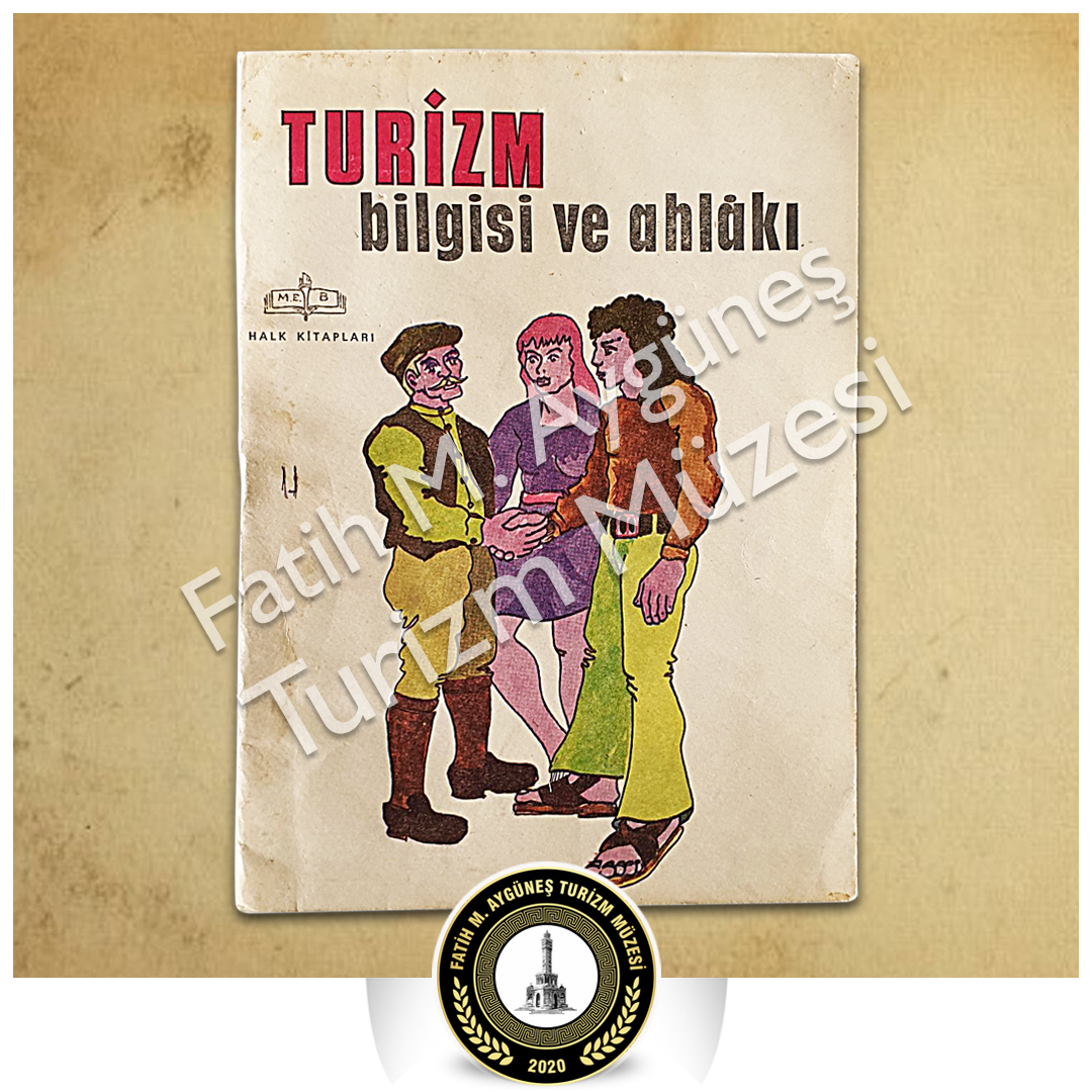Turizm Bilgisi ve Ahlakı Kitabı