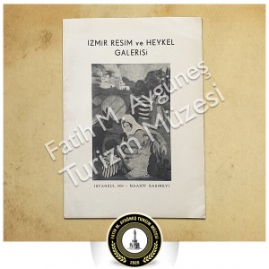 1954 yılında İstanbul-Maarif Basımevi tarafından basılan İzmir Resim ve Heykel Galerisi Kitabı