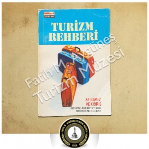 67 İlimiz ve Kıbrıs konulu Turizm Rehberi kitabı