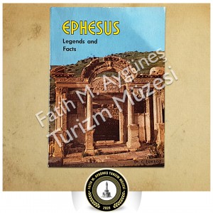 1970 tarihli Dr. Cemal Toksöz'ün kaleme aldığı Ephesus (Efes) Kitabı