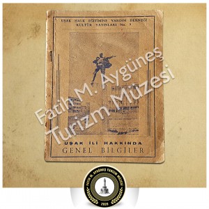 1969 tarihli Uşak İli Hakkında Genel Bilgiler Kitabı