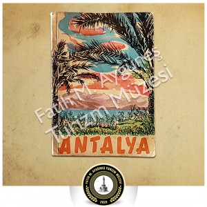 1950'li yıllarda Antalya'yı Tanıtma ve Turizm Derneği tarafından hazırlanan Burhanettin Onat'ın kaleme aldığı Turistik Antalya kitabı